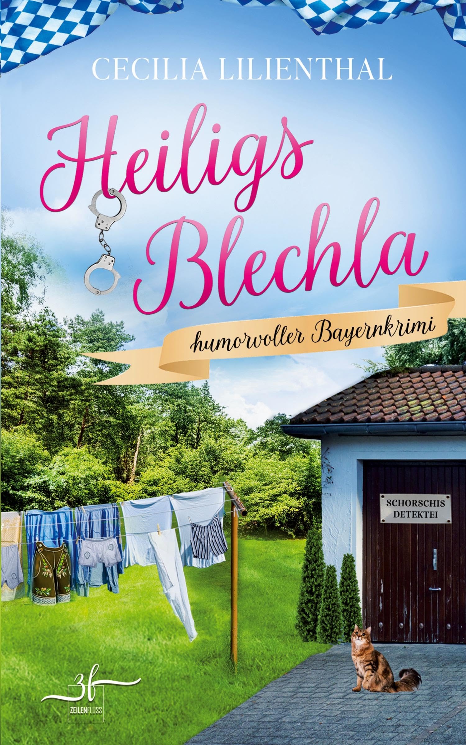 Heiligs Blechla: Ein skurriler, spannender, humorvoller Cozy-Krimi aus Bayern