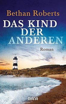 Das Kind der Anderen: Roman