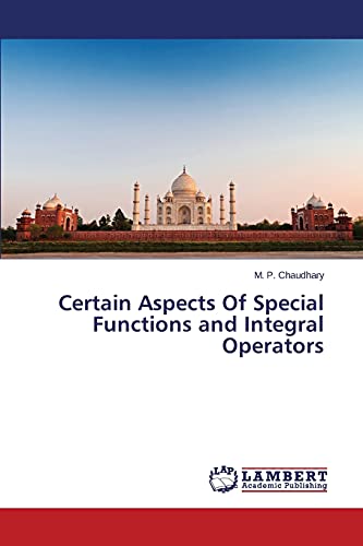 Certain Aspects Of Special Functions and Integral Operators