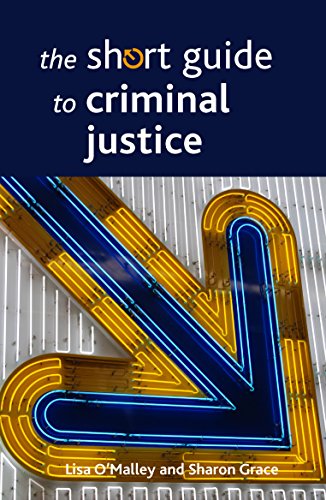 The short guide to criminal justice (Short Guides)