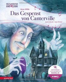 Das Gespenst von Canterville (Weltliteratur und Musik mit CD und zum Streamen): .