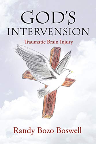 GOD'S INTERVENSION: Traumatic Brain Injury