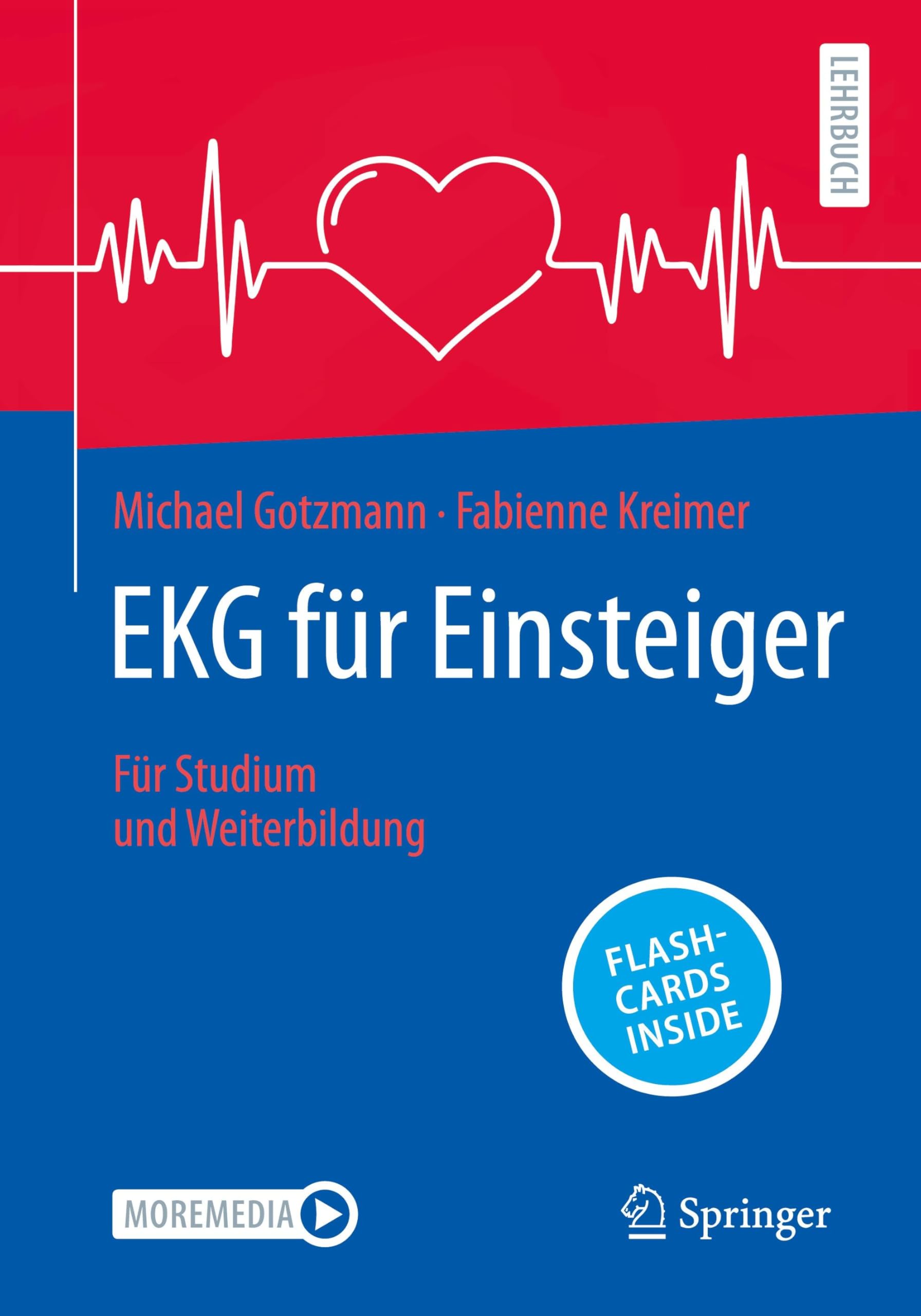 EKG für Einsteiger: Für Studium und Weiterbildung