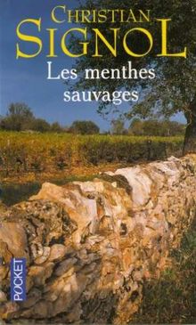 Le pays bleu. Vol. 2. Les menthes sauvages