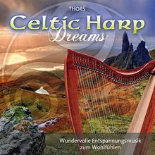 Celtic Harp Dreams: Harmonic instrumental music for relaxation and meditation