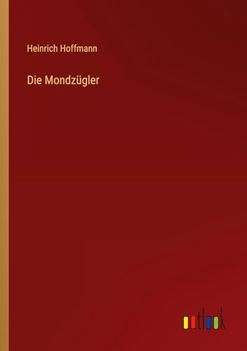 Die Mondzügler