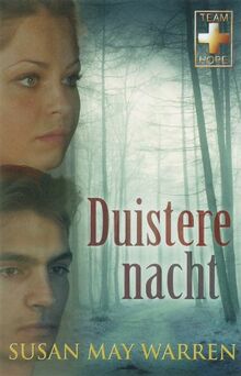 Duistere nacht (Team Hope, Band 1)