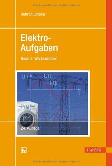 Elektro-Aufgaben, Bd. 2: Wechselstrom