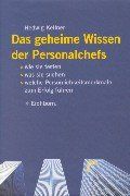 Das geheime Wissen der Personalchefs. Persönlichkeitsmerkmale im Test