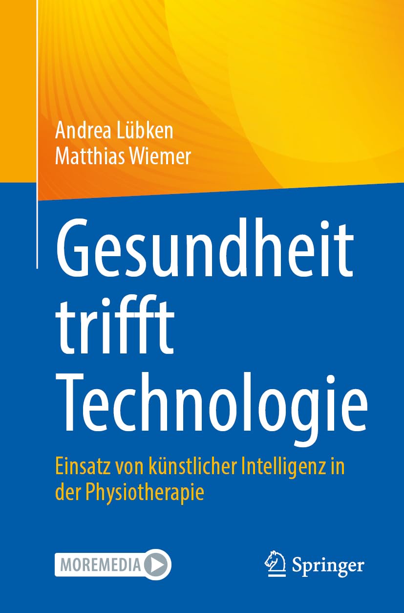 Gesundheit trifft Technologie: Einsatz von künstlicher Intelligenz in der Physiotherapie