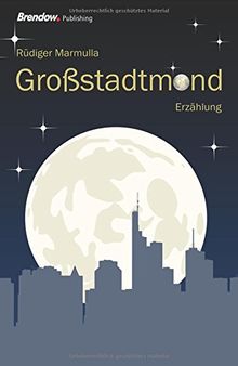 Großstadtmond