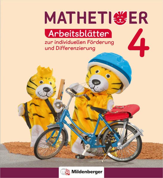 Mathetiger - Neubearbeitung   Mathetiger 4 - Arbeitsblätter zur individuellen Förderung und Differenzierung - Thomas Laubis Eva Schnitzer Loseblatt