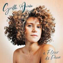 A Fleur de Peau von Cyrille Aimee | CD | Zustand neu