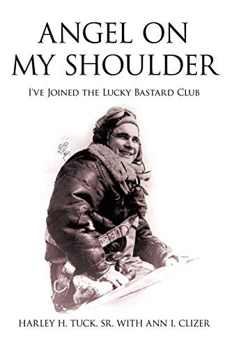 Angel on My Shoulder: I've Joined the Lucky Bastard Club