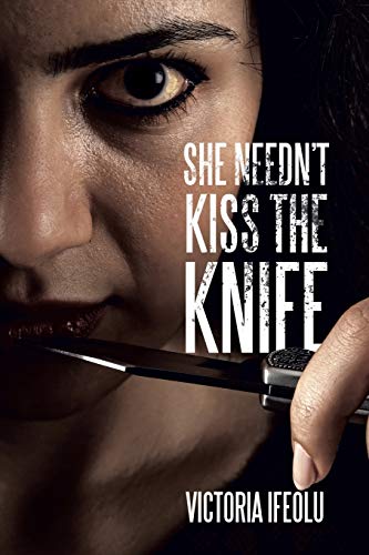 She Needn?t Kiss the Knife