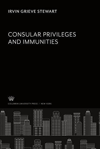 Consular Privileges and Immunities