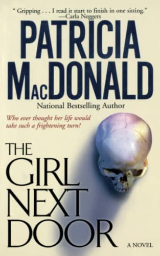 The Girl Next Door: A Novel