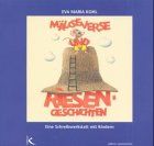 Mäuseverse und Riesengeschichten