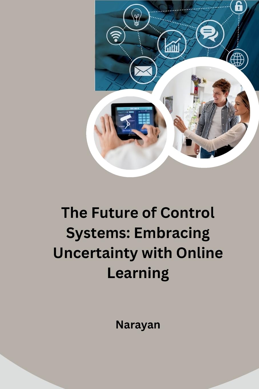 The Future of Control Systems: Embracing Uncertainty with Online Learning: DE