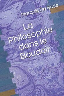 La Philosophie dans le Boudoir