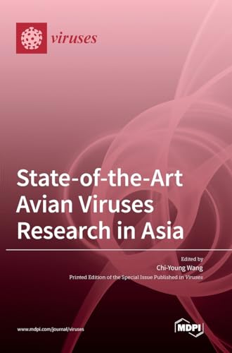 State-of-the-Art Avian Viruses Research in Asia