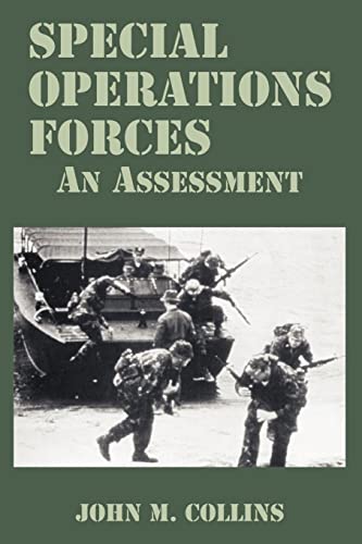 Special Operations Forces: An Assessment