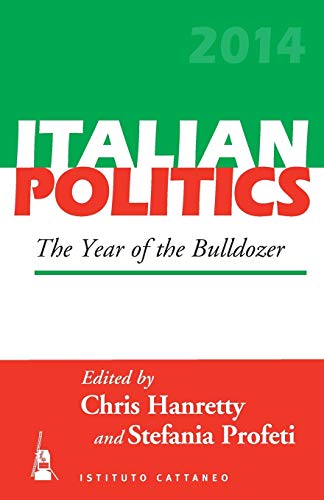 The Year of the Bulldozer (Italian Politics)