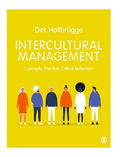 Intercultural Management: Concepts, Practice, Critical Reflection