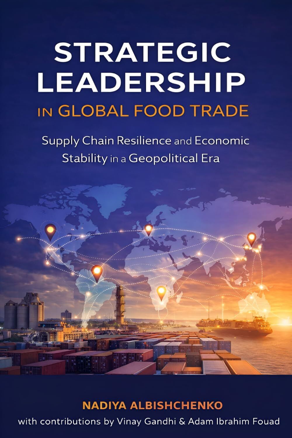 Strategic Leadership in Global Food Trade