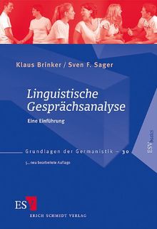 Linguistische Gesprächsanalyse: Eine Einführung