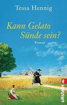 Kann Gelato Sünde sein?: Roman