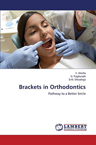 Brackets in Orthodontics: Pathway to a Better Smile