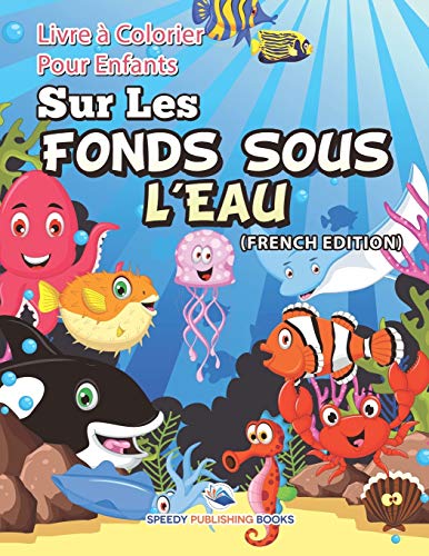 Livre à Colorier Pour Enfants Sur Les Fonds Sous L'Eau