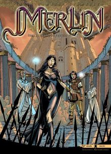 Merlin : la quête de l'épée. Vol. 2. La forteresse de Kunjir