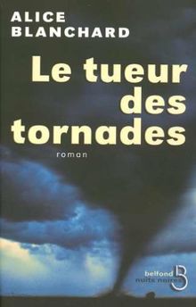 Le tueur de tornades