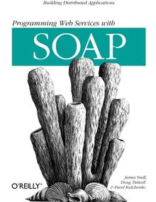 Programming Web Services with SOAP (Classique Us)