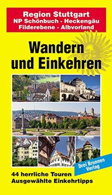 Region Stuttgart: Wandern und Einkehren BD 22