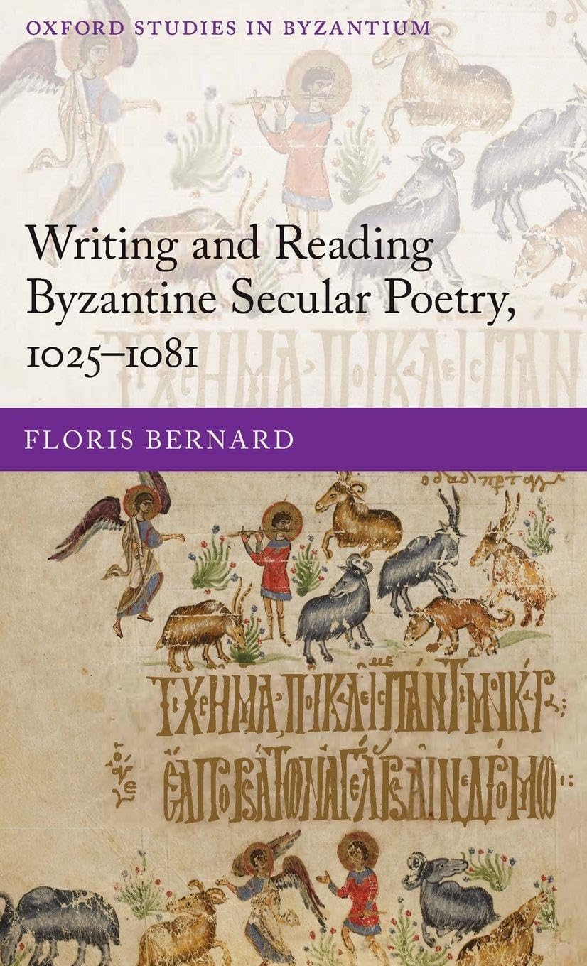 WRIT READ POET 11C BYZANTI OSBYZ C (Oxford Studies in Byzantium)