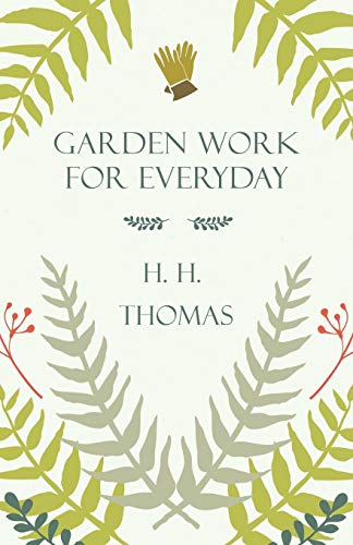 Garden Work for Every Day