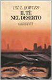 Il tè nel deserto (Narratori moderni)