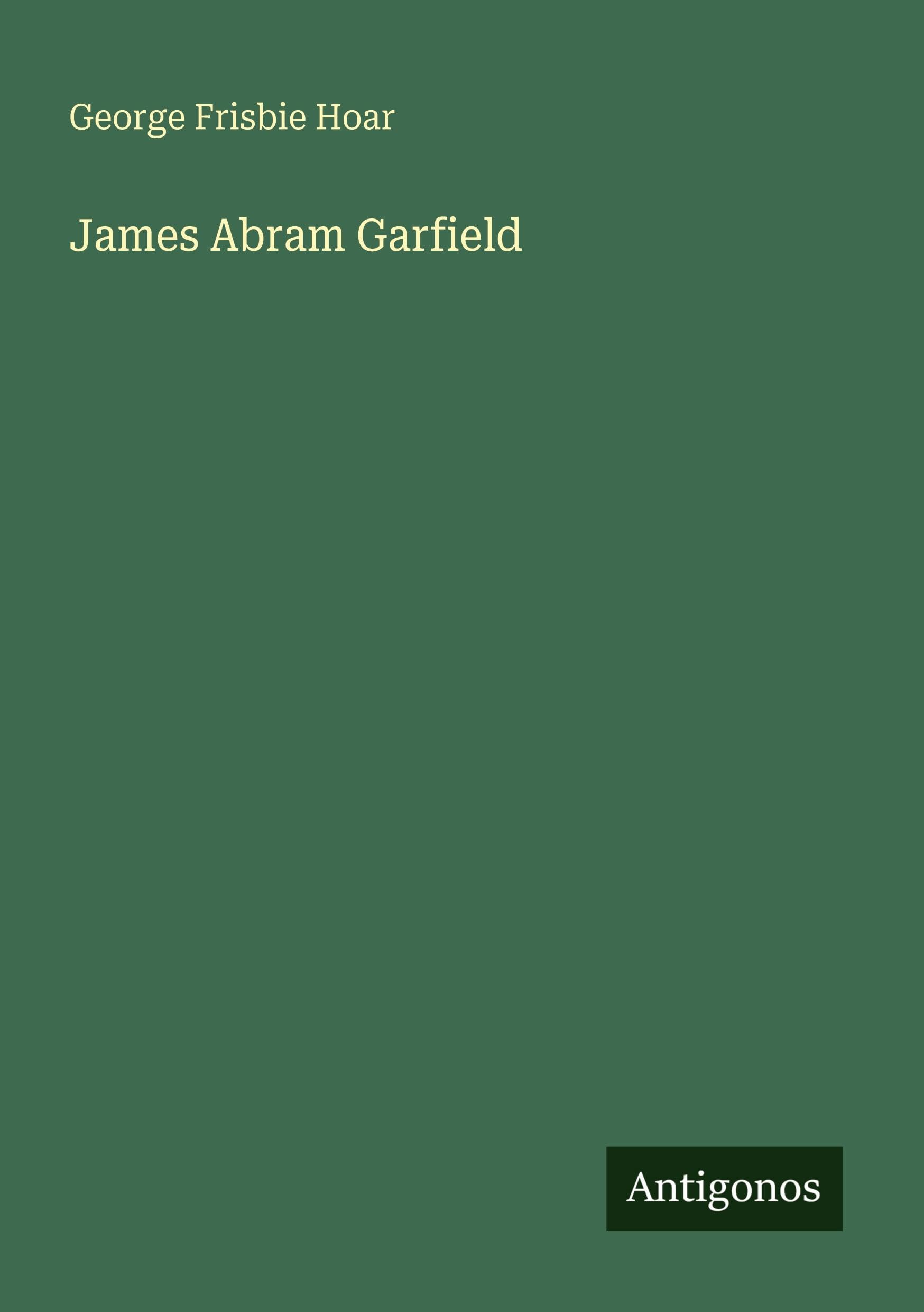 James Abram Garfield