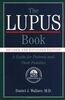 The Lupus Book: A Guide for Patients and Their Families