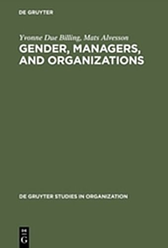 Gender, Managers, and Organizations (de Gruyter Studies in Organization, Band 50)