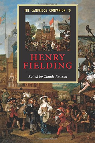 The Cambridge Companion to Henry Fielding (Cambridge Companions to Literature)