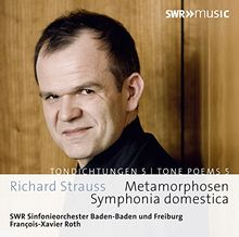 Metamorphosen/Symphonia domestica