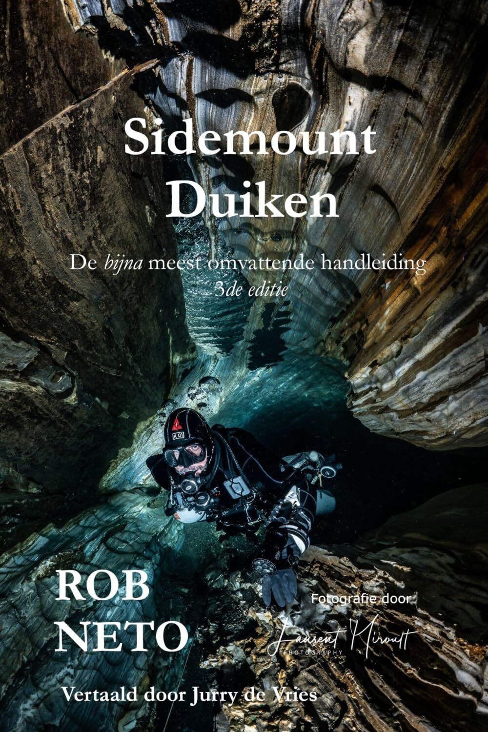 Sidemount Duiken De bijna meest omvattende handleiding 3de editie