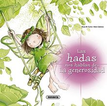 La generosidad (Las Hadas Nos Hablan)