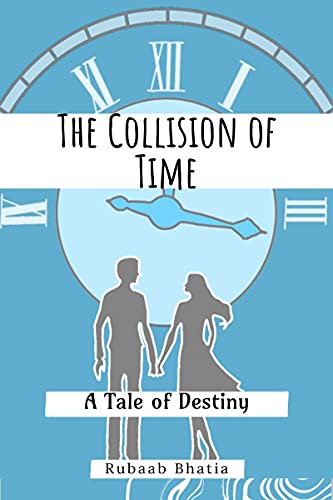 The Collision of Time