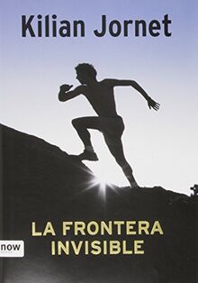 La frontera invisible (Deporte (now Books))