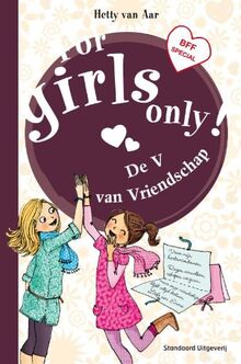 De V van Vriendschap (For girls only!)